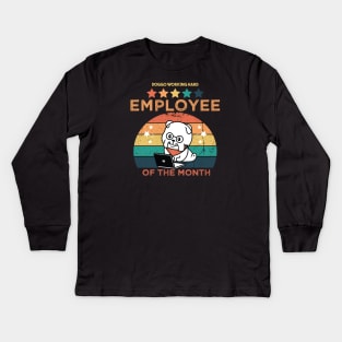 Work From Home Employee Of The Month Cute Dog Cool Dog Working Hard Retro Vintage Quarantined Funny Gift for Mom Dad Man Woman Sister Brother. Kids Long Sleeve T-Shirt